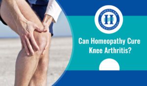 Read more about the article Can homeopathy cure knee arthritis?